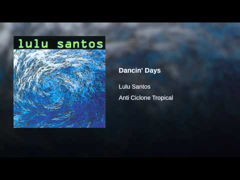 Lulu Santos — Dancin' Days
