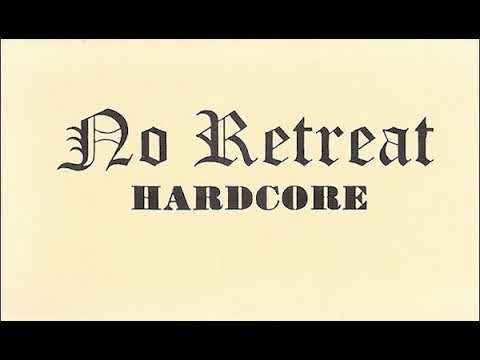 No Retreat — No Retreat - Hardcore Demo 98