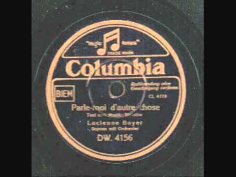 Lucienne Boyer — Lucienne Boyer - Parle-moi d'autre chose (Tango)