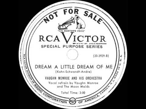 Vaughn Monroe And His Orchestra — 1950 Vaughn Monroe - Dream A Little Dream Of Me