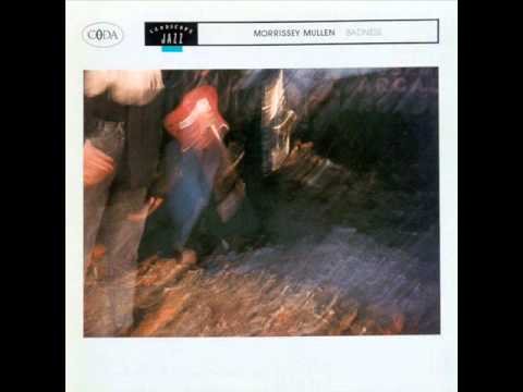 Morrissey Mullen — Morrisey Mullen   Stay A While