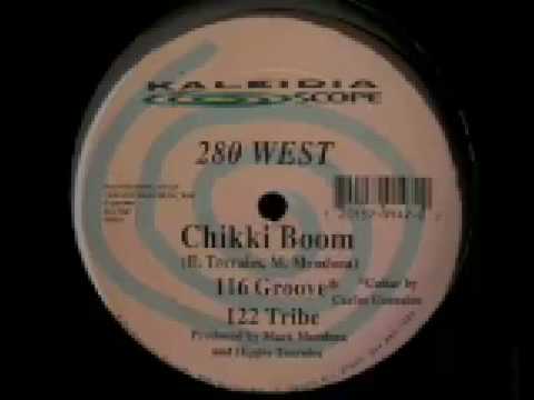 280 West — 280 West - Chikki Boom (122 Tribe Mix)