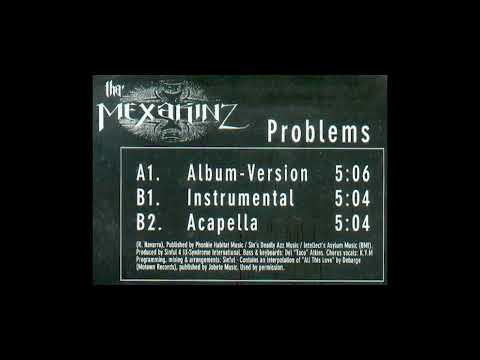Tha Mexakinz — Tha Mexakinz - Problems (Acapella)