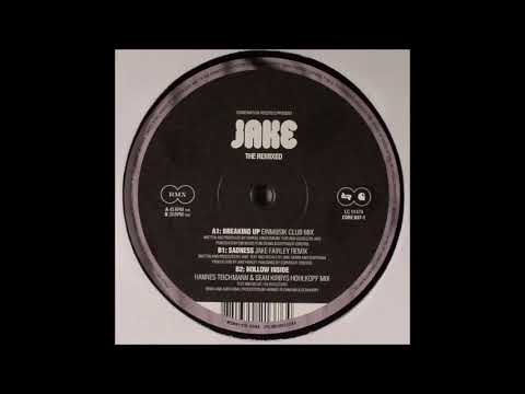 Jake — Hollow Inside (Hannes Teichmann & Sean Kirbys Hohlkopf Mix)