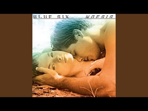 Blue Six — If You Turn Your Back On Love