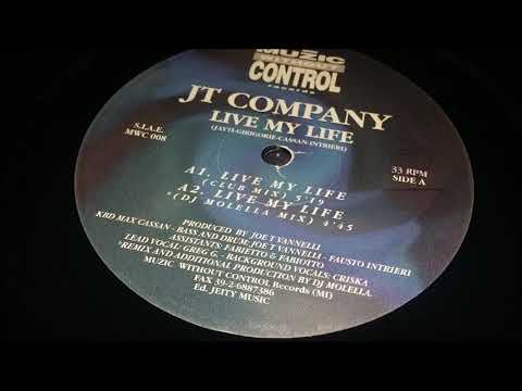 Jt Company — JT Company ‎– Live My Life (Club Mix)