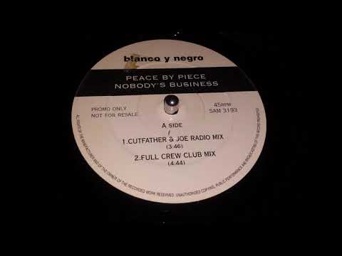 Peace By Piece — Peace By Piece - Nobody's Business (Don't Business Mix)