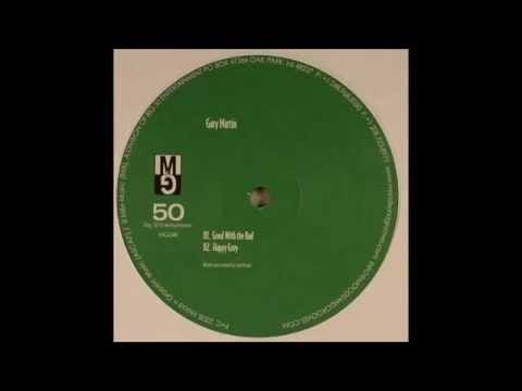 Gary Martin — Gary Martin - Good With The Bad