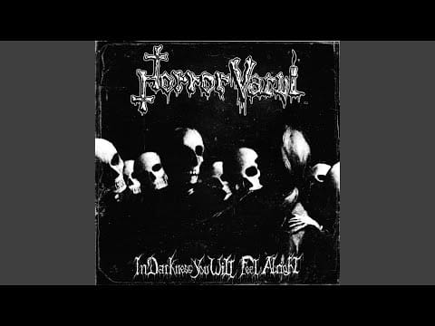 Horror Vacui (3) — Leave Me Alone