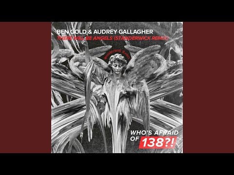 Audrey Gallagher — There Will Be Angels (STANDERWICK Extended Remix)
