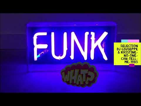 Kristine W — Sélection DJ Giuseppe & kristine no one can tell me 1985