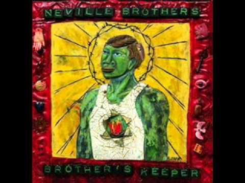 The Neville Brothers — The Neville Brothers - Sons and Daughters & Sons and Daughters (reprise) (with lyrics)