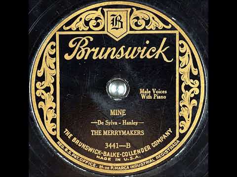 The Merrymakers (3) — Mine ~ The Merrymakers with Piano (1927)