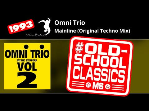 Omni Trio — Omni Trio: Mainline (Original Techno Mix) | SHADOW32-Y2 | Moving Shadow