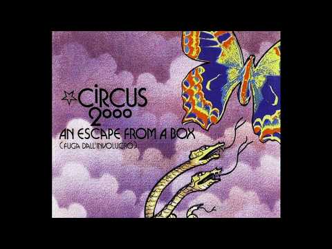 Circus 2000 — CIRCUS 2000-An Escape From A Box-03-Our Father-{1972}