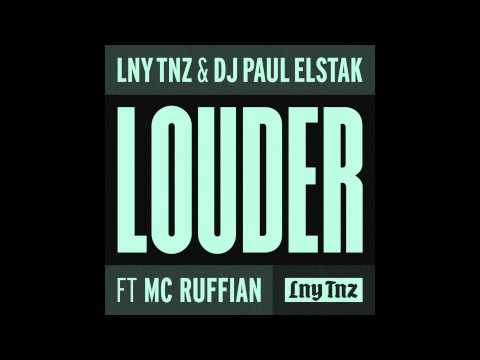 MC Ruffian — LNY TNZ & DJ Paul Elstak - Louder (Ft. MC Ruffian)