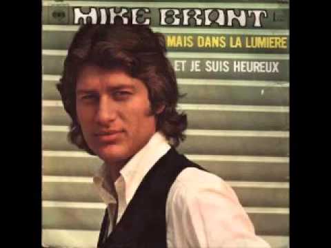 Mike Brant — 1970 MIKE BRANT MAIS DANS LA LUMIERE ET JE SUIS HEUREUX