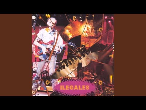 Ilegales (2) — Tengo un problema sexual (En directo)