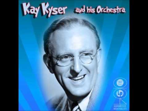 Kay Kyser — Kay Kyser & His Orchestra - Who Wouldn't Love You? (1942)