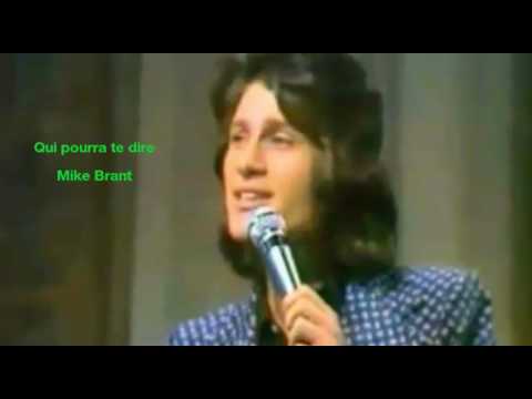 Mike Brant — Qui pourra te dire  (Mike Brant )