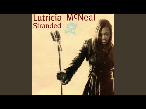 Lutricia McNeal — Stranded (Steve Antony R & b)