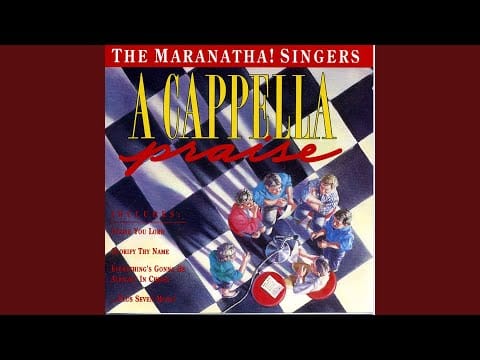 The Maranatha Singers — Sweet Jesus