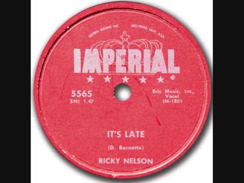Ricky Nelson (2) — RICKY NELSON   It's Late   78   1958