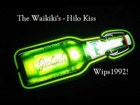 The Waikiki's — The Waikiki's - Hilo Kiss