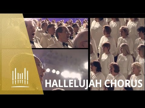 Mormon Tabernacle Choir — Hallelujah Chorus, from Messiah (Music Video) | The Tabernacle Choir