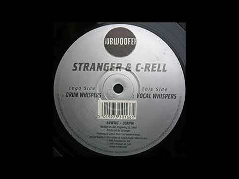 Stranger — Stranger & C-Rell - Drum Whispers
