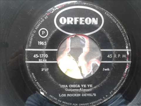 Los Rockin Devils — Los Rockin Devil´s - Una Chica Ye Ye (1965)