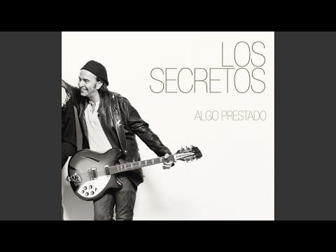 Los Secretos — Algo prestado