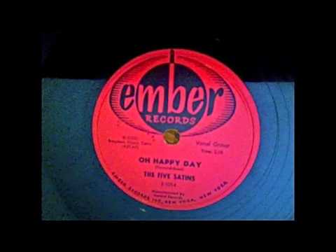 The Five Satins — The Five Satins - Oh Happy Day 78 rpm!