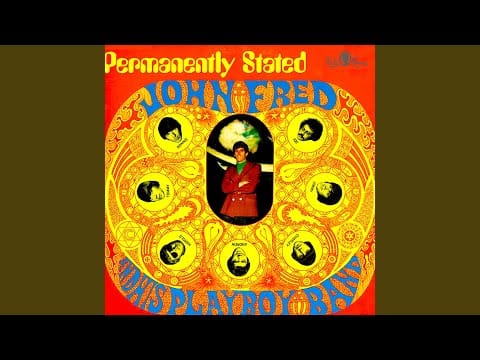John Fred & His Playboy Band — Before the Change