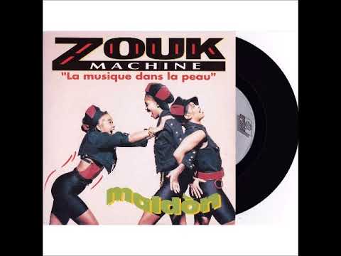 Zouk Machine — Zouk Machine - Maldon (la musique dans la peau)_HQ