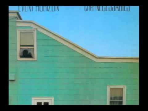 Necessaries — The Necessaries- Event Horizon (1982) FULL ALBUM