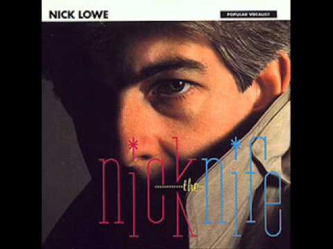 Nick Lowe — Nick Lowe - My Heart Hurts