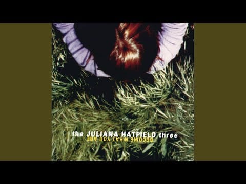 The Juliana Hatfield Three — Mabel