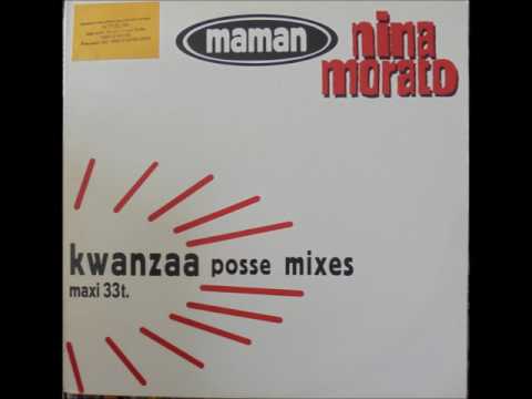 Nina Morato — NINA MORATO "Maman" (Kwanzaa grand orchestre mix)