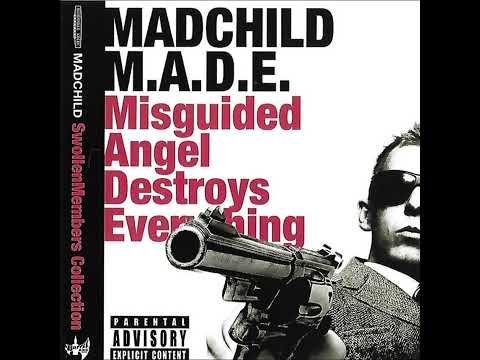 Mad Child — Madchild - M.A.D.E. Misguided Angel Destroys Everything [2011]