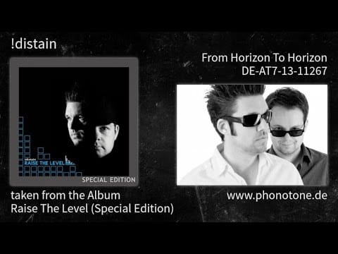 Distain! — !distain - Raise The Level (Special Edition) - From Horizon To Horizon [DE-AT7-13-11267]