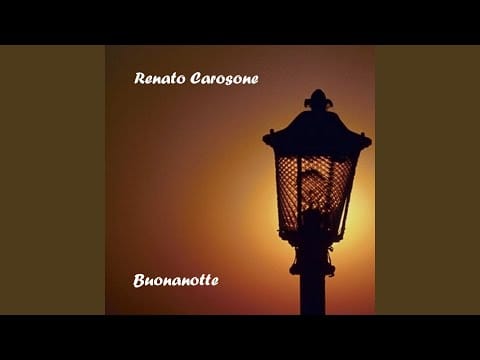 Renato Carosone E Il Suo Sestetto — Buonanotte