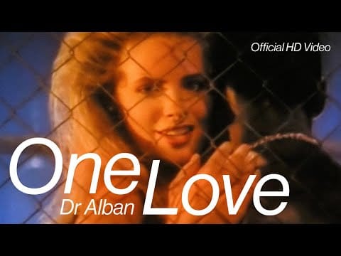 Dr. Alban — Dr Alban - One Love (Official HD)
