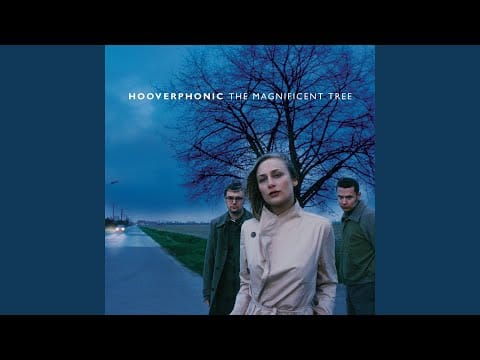 Hooverphonic — Everytime We Live Together We Die A Bit More