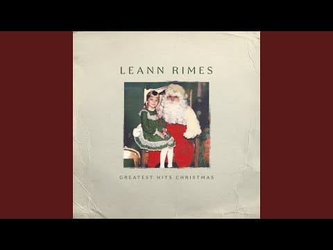 LeAnn Rimes — That Spirit Of Christmas