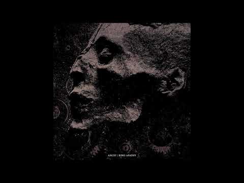 Ancst — Ancst & King Apathy - Split (full album)