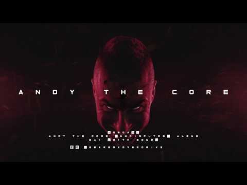 Andy The Core — Andy The Core & Edub - DAI [GBOA01]