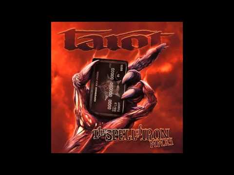 Tarot (2) — Tarot - The Spell of Iron [2011]