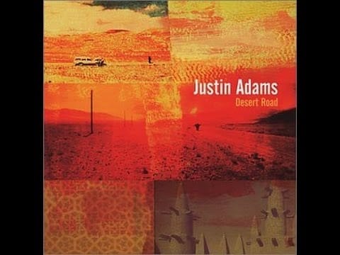 Justin Adams — Justin Adams - Wayward