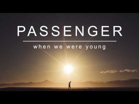 Passenger (10) — Passenger | When We Were Young (Official Album Audio)